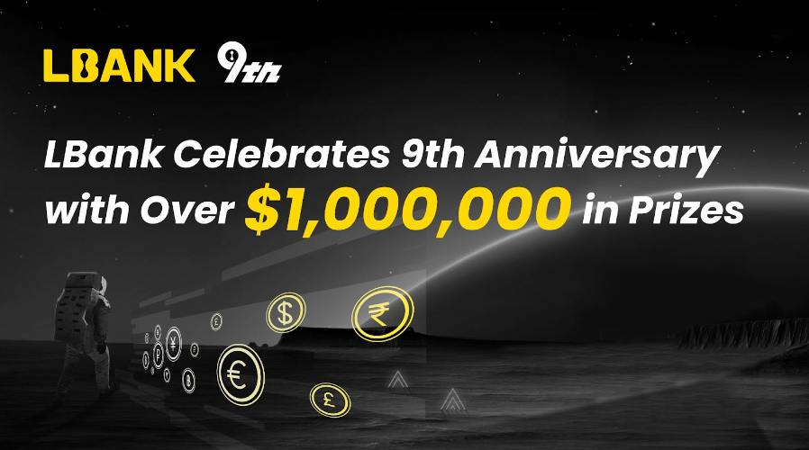 lbank-celebrates-9th-anniversary-with-over-$1,000,000-in-prizes